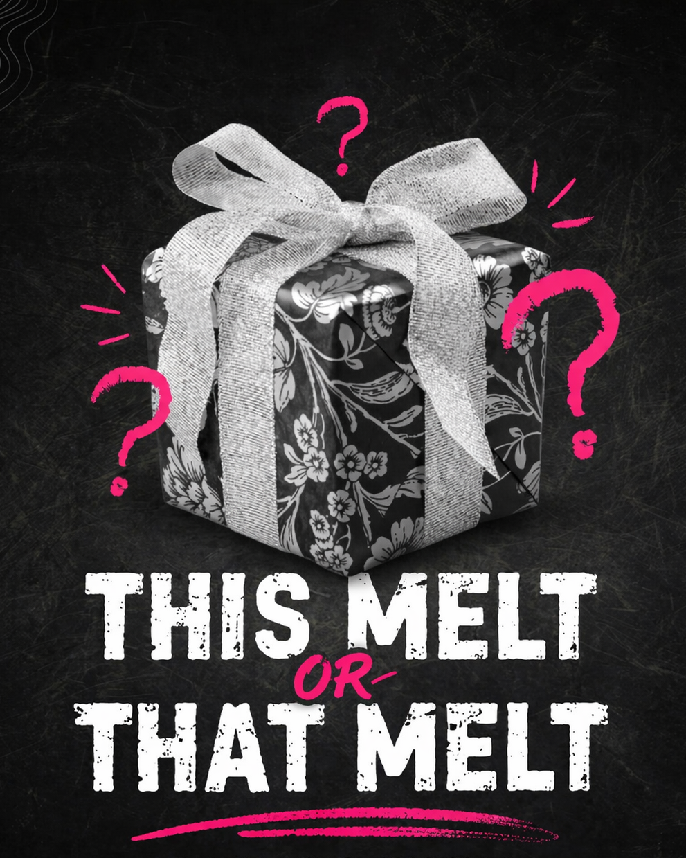 THIS MELT OR THAT MELT GAME
