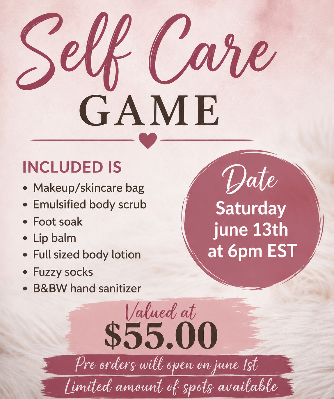 SELF CARE GAME (JUNE 7TH)